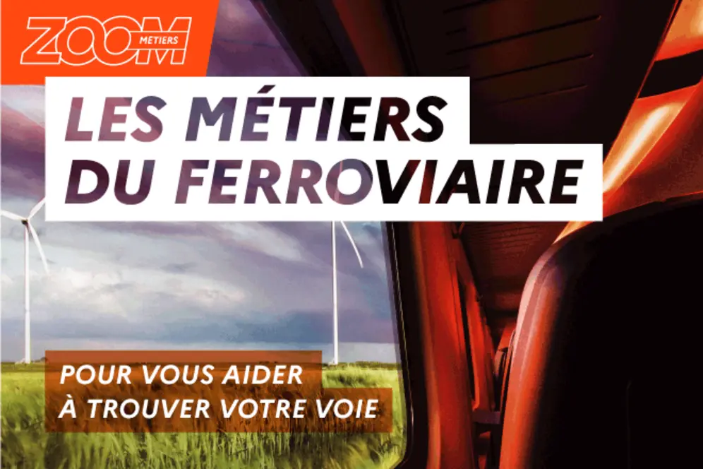 Les métiers du ferroviaire